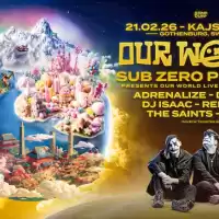 Evenemang: Sub Zero Project Presents Our World - Kajskjul 105