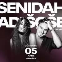 Evenemang: Senidah & Adi šoše - Gbg 2026