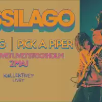 Evenemang: Tussilago + Samling + Pick A Piper