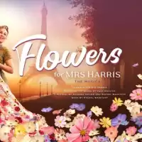 Evenemang: Flowers For Mrs Harris – The Musical