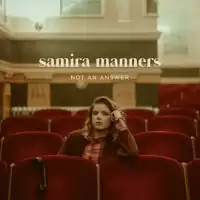 Bild på Samira Manners tillbaka med nya singeln ”Not An Answer” - release nu på fredag 13 januari