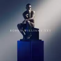 Bild på Robbie Williams firar 25 år som soloartist och släpper albumet ”XXV” 9 september – med sina största hits i ny tappning